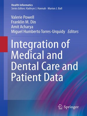 cover image of Integration of Medical and Dental Care and Patient Data